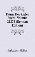 Fauna Der Kieler Bucht, Volume 21872 (German Edition)