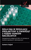 Rola Eaa W Regulacji Prolaktyny U ZwierzAt Z RzEdu Ssaków Naczelnych