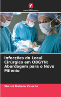 Infecções do Local Cirúrgico em OBGYN