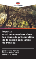 Impacts environnementaux dans les zones de préservation de la région semi-aride de Paraiba