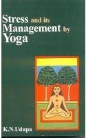 Stress and Its Management by Yoga