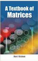 Textbook of Matrices