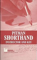 PITMAN SHORTHAND INSTRUCTOR AND KEY