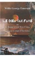 Le dieu qui fume