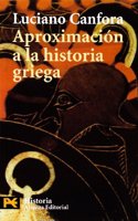 Aproximacion a la historia griega / Approach to Grieg History (El Libro De Bolsillo)