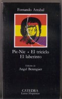 Pic-Nic / El Tricillo / El Laberinto (Letras hispanicas)