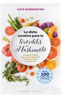 La Dieta Curativa Para La Tiroiditis de Hashimoto