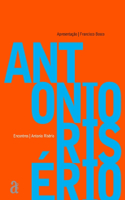 Antônio Risério - Encontros