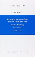 An Introduction to the Study of New Testament Greek
