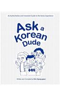 Ask a Korean Dude