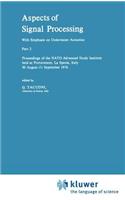 Aspects of Signal Processing With Emphasis on Underwater Acoustics, Part 2