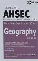 exam Master AHSEC (Assam Higher Secondary Education Council) GEOGRAPHY class 12th