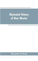 Illustrated History of New Mexico