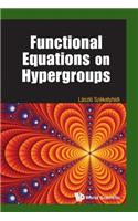 Functional Equations On Hypergroups