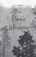 The Pine's Whisper