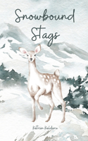 Snowbound Stags