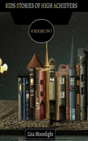 Kids Stories of High Achievers