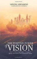 Positive Power of Vision