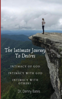 Intimate Journey To Desires