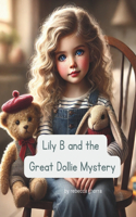 Lily B and the Great Dollie Mystery
