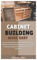 Cabinet Building Made Easy