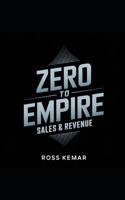Zero to Empire - Sales & Revenue