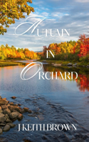 Autumn in Orchard