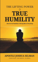 Lifting Power of True Humility