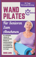 Wand Pilates für Senioren zum Abnehmen