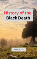 History of the Black Death