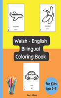 Welsh - English Bilingual Coloring Book for Kids Ages 3 - 6