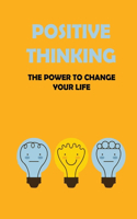 Positive Thinking