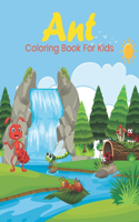 Ant Coloring Book For Kids