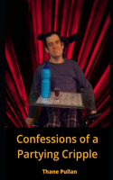 Confessions of a Partying Cripple: Partying experiences of a person with a disability