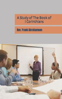 Study of The Book of I Corinthians