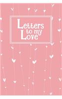 Letters to my Love