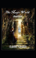 The Magic World Illustrated