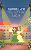 Jan and Jane: Book 8