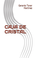 Caja de Cristal