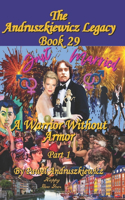Warrior Without Armor Part 1