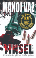 TINSEL 2024: Beneath the glitter is the grime.