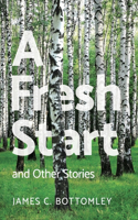 Fresh Start and Other Stories