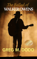 Ballad of Walker Owens