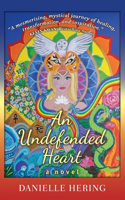 Undefended Heart