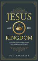 Jesus and the Kingdom