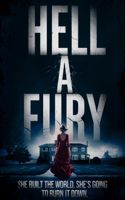 Hell a Fury