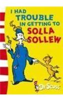 I Had Trouble in Getting to Solla Sollew: Yellow Back Book