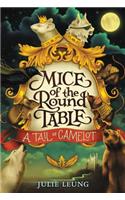 Mice of the Round Table #1: A Tail of Camelot