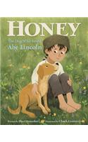 Honey, the Dog Who Saved Abe Lincoln
