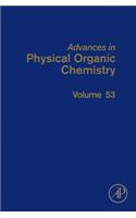 Advances in Physical Organic Chemistry